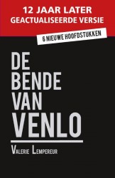 De bende van Venlo • De bende van Venlo