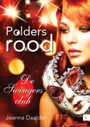 Polders Rood, De Swingersclub