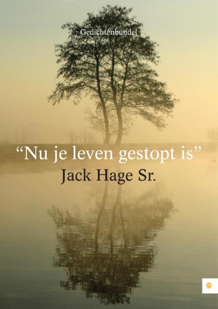 Nu je leven gestopt is