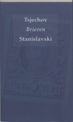 Brieven Tsjechov / Stanislavski
