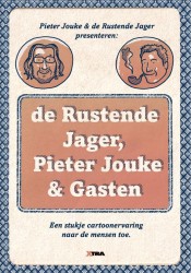 De Rustende Jager, Pieter Jouke & gasten