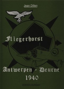 Fliegerhorst Antwerpen - Deurne 1940