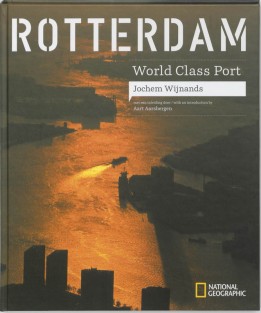 Rotterdam world class port