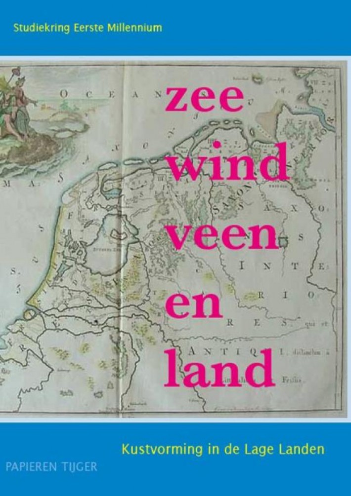 Zee, wind, veen en land