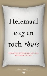 Helemaal weg en toch thuis