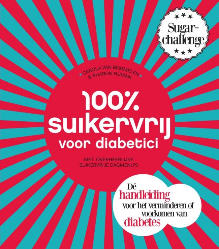 100% suikervrij voor diabetici &bullet; 100 % suikervrij voor diabetici