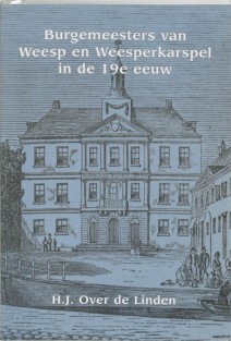 Burgemeesters van Weesp en Weesperkarspel in de 19e eeuw