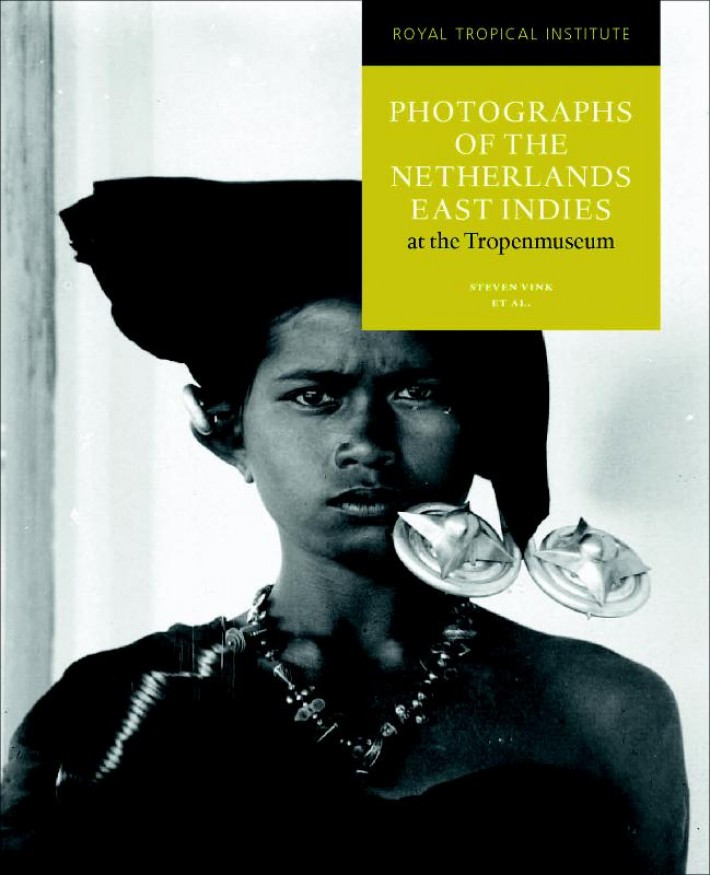 Photographs of the Netherlands East Indies at the Tropenmuseum