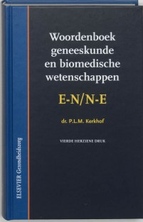 Woordenboek geneeskunde en Biomedische wetenschappen EN/NE