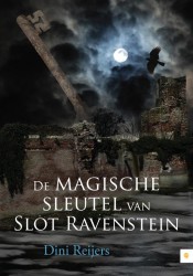 De magische sleutel van Slot Ravenstein • De magische sleutel van slot ravenstein
