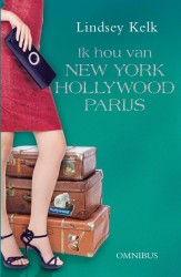 Ik hou van New York, Hollywood en Parijs