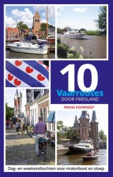 10 vaarroutes door Friesland