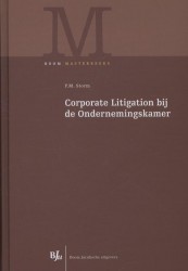 Corporate litigation bij de ondernemingskamer