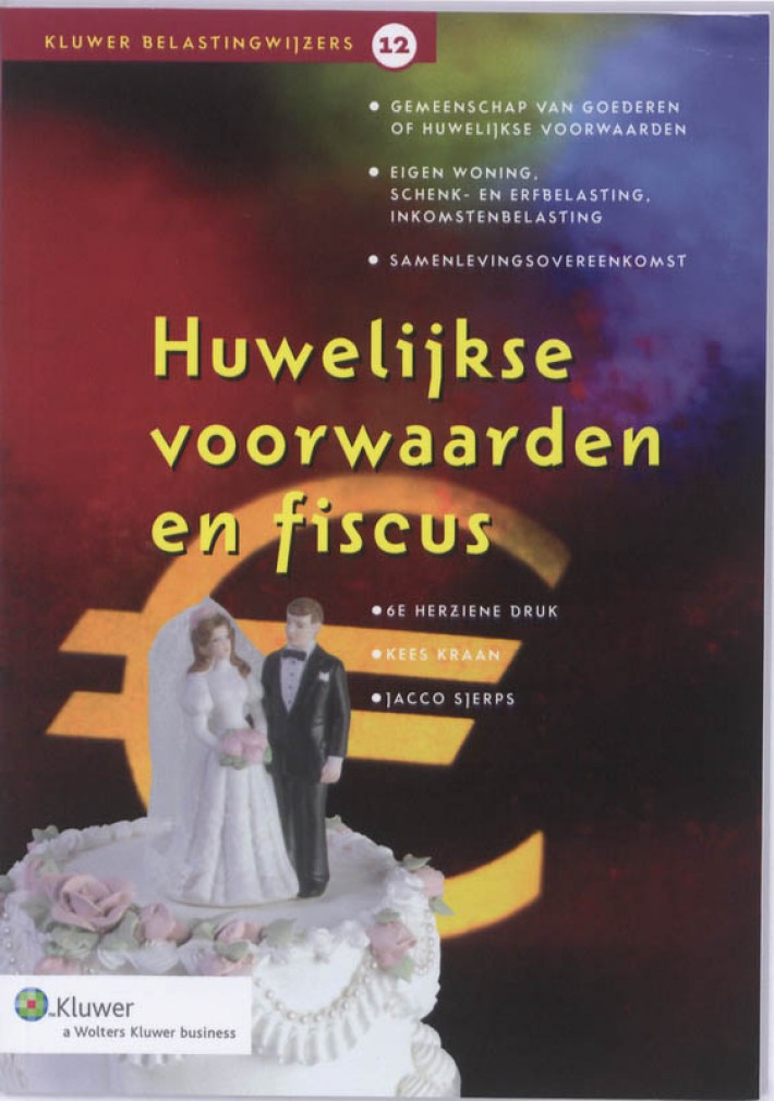 Huwelijkse voorwaarden en fiscus