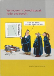 Vertrouwen in de rechtspraak nader onderzocht