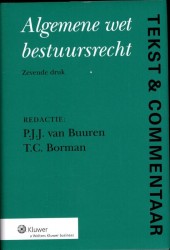 Algemene wet bestuursrecht • Tekst & Commentaar Algemene wet bestuursrecht