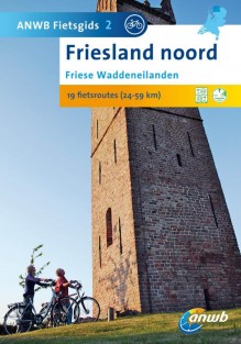 Friesland Noord: Friese Waddeneilanden