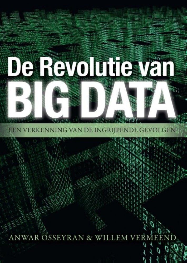 De revolutie van big data • De revolutie van big data • De revolutie van big data