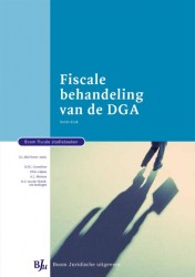 Fiscale behandeling van de DGA • Fiscale behandeling van de DGA