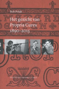 Het gezicht van Propria Cures 1890-2015