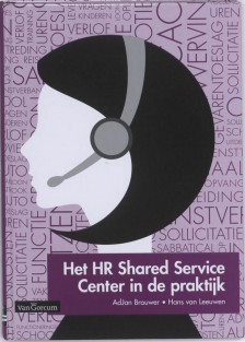 Het HR Shared Service Center in de praktijk