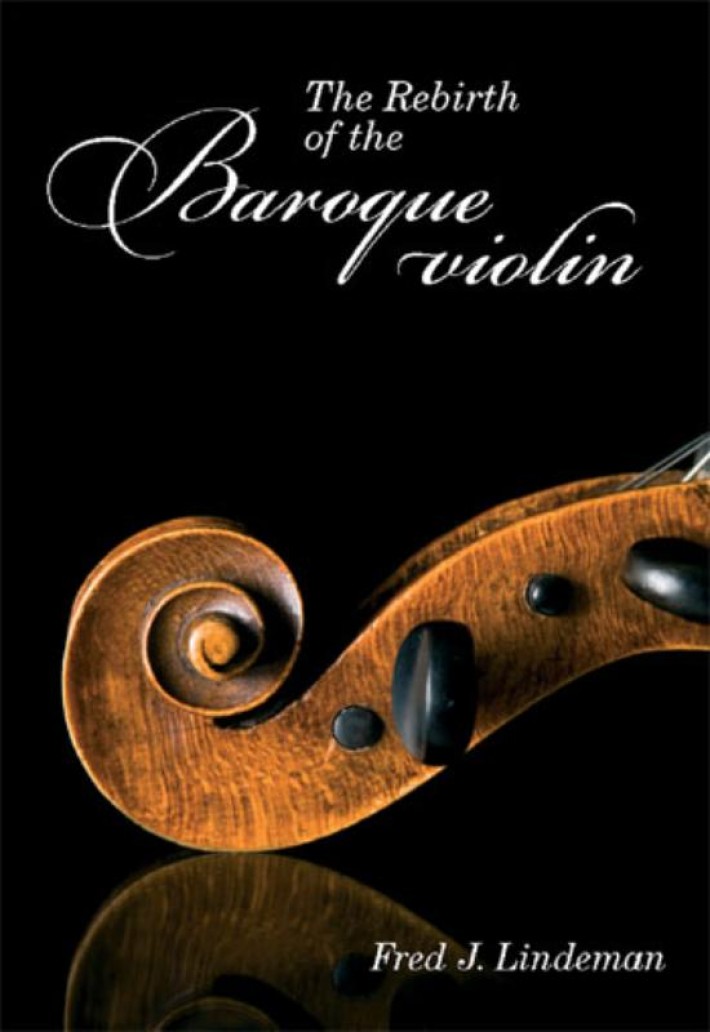 The Rebirth of the Baroque violin