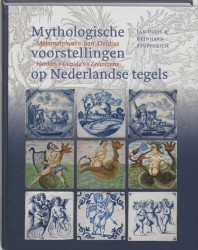 Mythologische voorstellingen op Nederlandse tegels