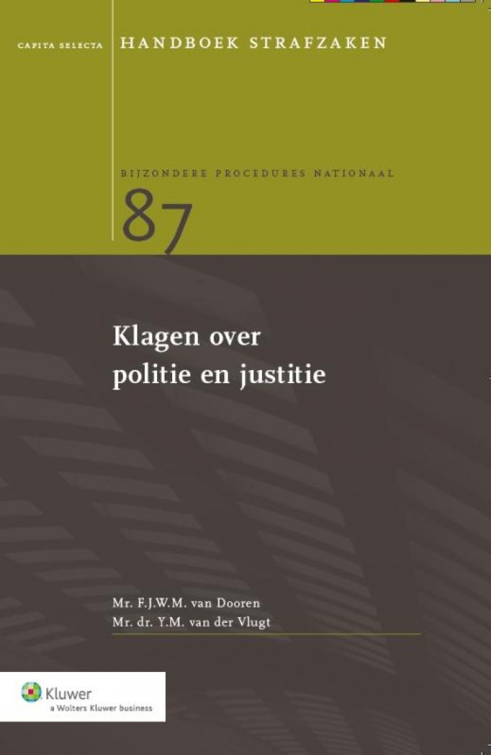 Klagen over politie en justitie