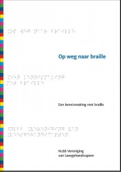 Op weg naar braille