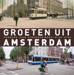 Groeten uit Amsterdam • Groeten uit Amsterdam
