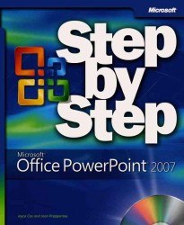 Microsoft Office Powerpoint 2007 Step by Step