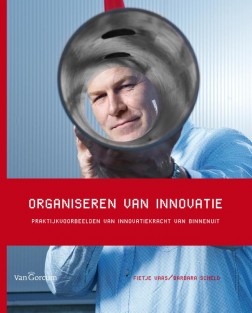 Organiseren van innovatie • Organiseren van innovatie