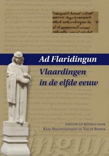 Ad Flaridingun - Vlaardingen in de elfde eeuw