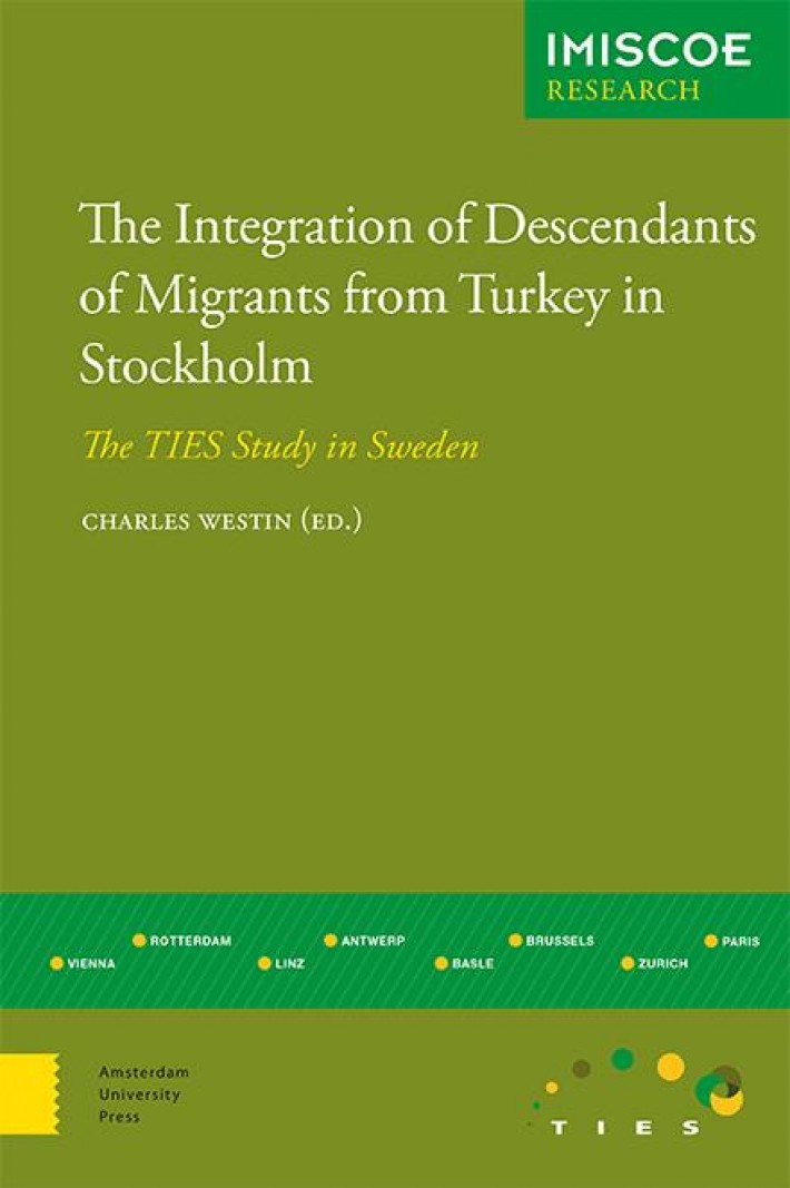 TheiIntegration of descendants of migrants from Turkey in Stockholm • The integration of descendants of migrants from Turkey in Stockholm