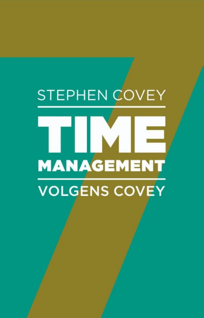 Timemanagement volgens Covey • Timemanagement volgens Covey