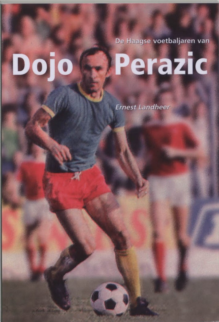 De Haagse voetbaljaren van Dojo Peradzic