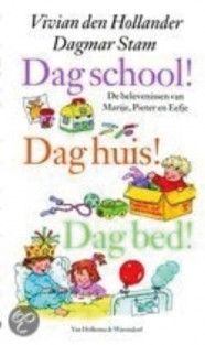 Dag school, Dag huis, Dag bed