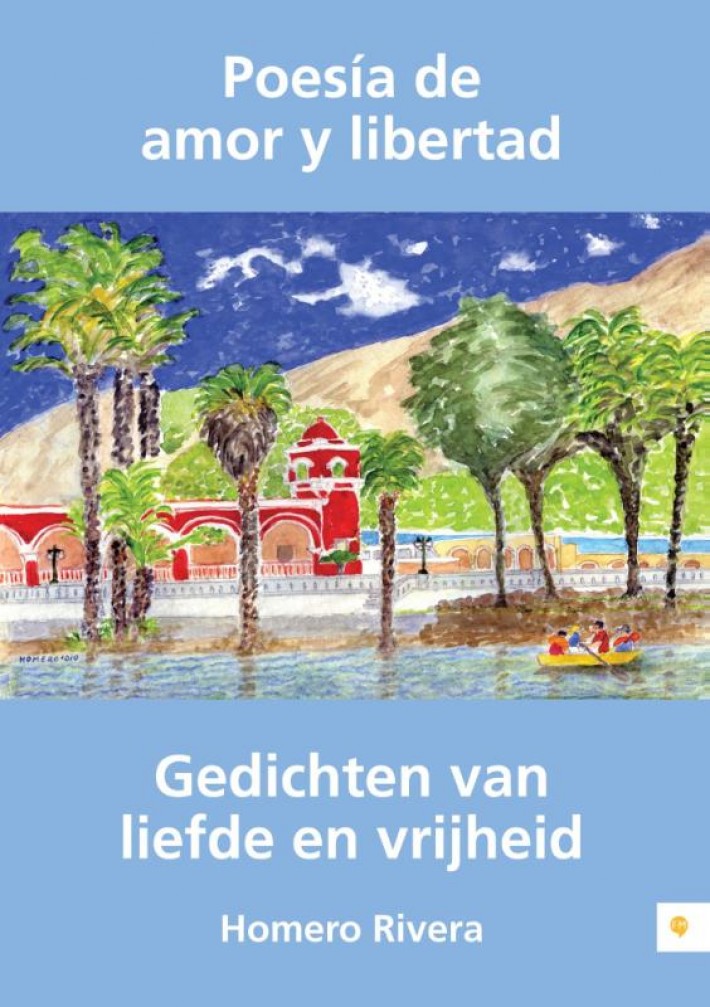 Poesia de amor y libertad; Gedichten van liefde en vrijheid