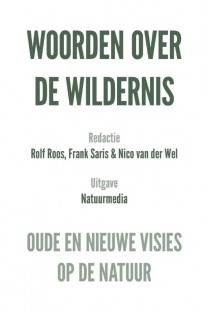 Woorden over de wildernis • Woorden over de wildernis