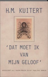 Dat moet ik van mijn geloof