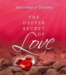 The deeper secret of love • The Deeper Secret of Love