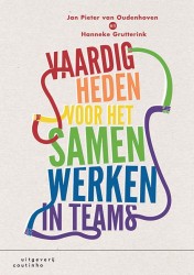 Vaardigheden voor het samenwerken in teams • Vaardigheden voor het samenwerken in teams