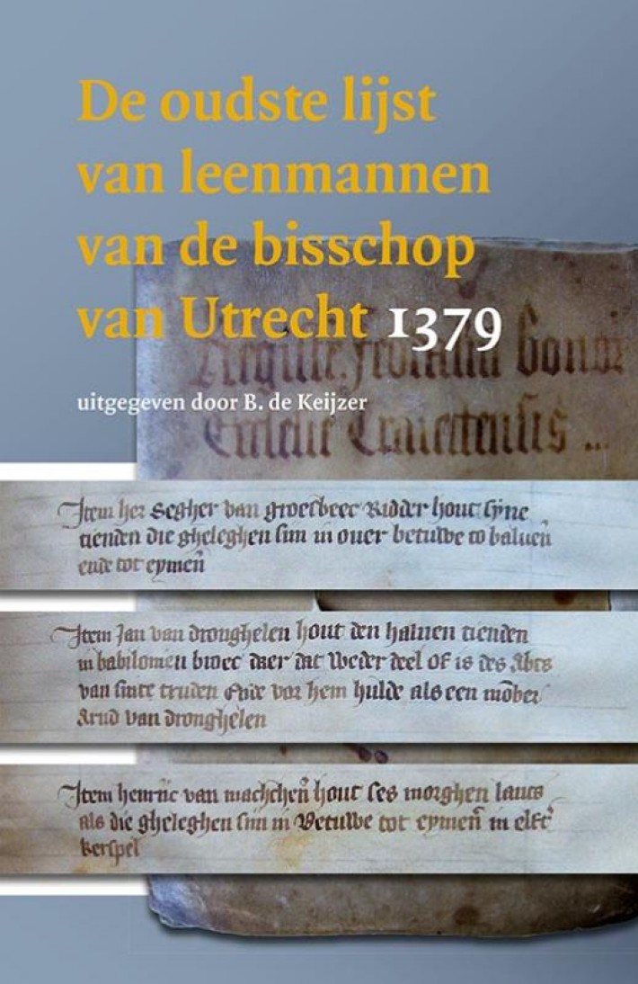 De oudste lijst van leenmannen van de bisschop van Utrecht 1379