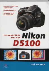 Fotograferen met een Nikon D5100