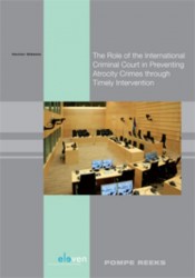 De rol van het internationaal strafhof in het voorkomen van internationale misdrijven door middel van tijdige interventie
