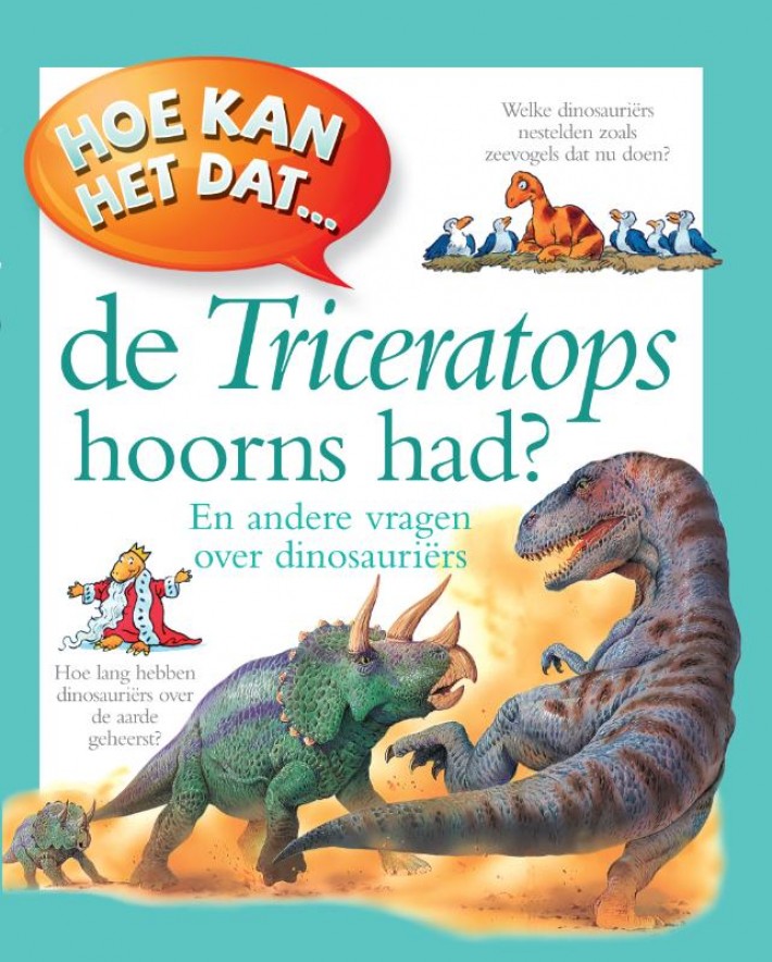 Hoe kan het dat de triceratops hoorns had?