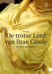 De trotse Lord van Brae Castle • De trotse Lord van Brae Castle