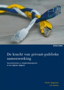 De kracht van privaat-publieke samenwerking • De kracht van privaat publieke samenwerking