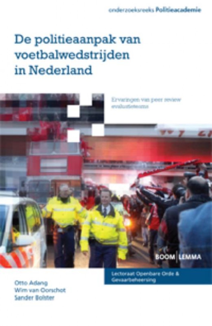 De politieaanpak van voetbalwedstrijden in Nederland