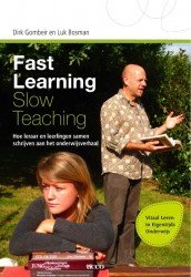 Fast learning slow teaching